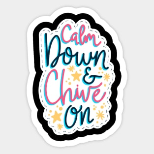 Calm Down & ChiNe On Sticker